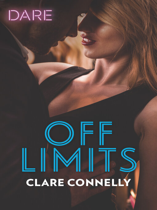 Title details for Off Limits by Clare Connelly - Wait list